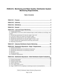R309-210. Monitoring and Water Quality: Distribution System Monitoring Requirements. Table of Contents R309Purpose. ............................................................................................... 