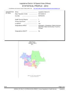 Legislative District 18 Special Area (SArea)  STATISTICAL PROFILE[removed]For definitions and sources of data in these profiles, see:  DESCRIPTION