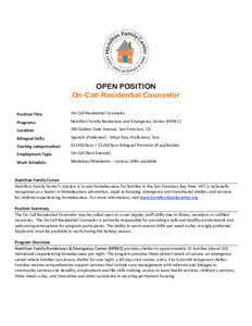 OPEN POSITION On-Call Residential Counselor Position Title: On-Call Residential Counselor