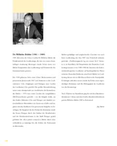 Dr. Wilhelm Bühler (1981 – [removed]Bühlers geduldiger und ausgleichender Charakter war auch