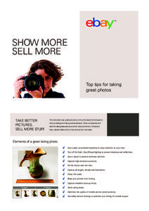 SHOW MORE SELL MORE Top tips for taking great photos