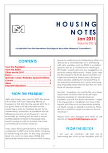 HOUSING N O T ES Jan 2011 VolumeA publication from the International Sociological Association’s Research Committee 43