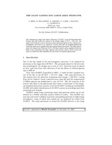 THE GLAST GAMMA RAY LARGE AREA TELESCOPE S. BREZ, R. BELLAZZINI, N. OMODEI, N. LUMB, L. BALDINI, L. LATRONICO INFN Sez. Pisa Via Livornese[removed]S. Piero a Grado (Pisa)