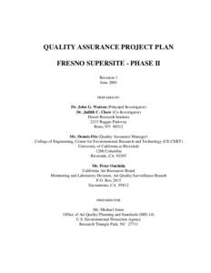 QUALITY ASSURANCE PROJECT PLAN FRESNO SUPERSITE - PHASE II Revision 1 June[removed]PREPARED BY