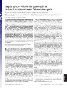 Cryptic species within the cosmopolitan desiccation-tolerant moss Grimmia laevigata Catherine C. Fernandez*, James R. Shevock†, Alexander N. Glazer‡§, and John N. Thompson*§