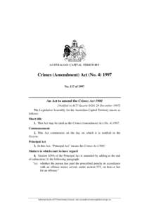 AUSTRALIAN CAPITAL TERRITORY  Crimes (Amendment) Act (No[removed]No. 117 of[removed]An Act to amend the Crimes Act 1900