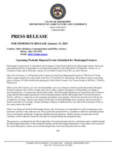 STATE OF MISSISSIPPI DEPARTMENT OF AGRICULTURE AND COMMERCE CINDY HYDE-SMITH COMMISSIONER  PRESS RELEASE