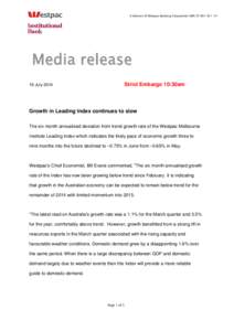 A division of Westpac Banking Corporation ABN[removed]Media release Strict Embargo 10:30am  16 July 2014