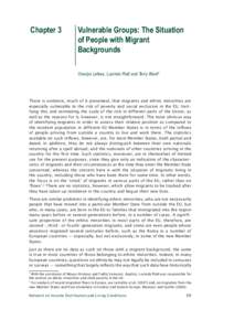 Chapter 3  Vulnerable Groups: The Situation of People with Migrant Backgrounds Orsolya Lelkes, Lucinda Platt and Terry Ward1