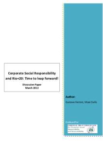 1  Corporate Social Responsibility and Rio+20: Time to leap forward! Discussion Paper March 2012