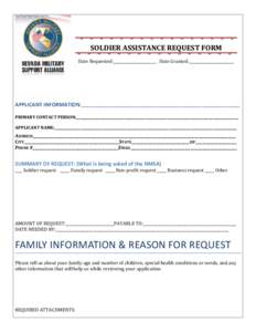 SOLDIER ASSISTANCE REQUEST FORM Date Requested:_______________________ Date Granted:________________________ APPLICANT INFORMATION:_________________________________________________________________________________________