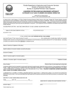 Florida Department of Agriculture and Consumer Services Division of Consumer Services Bureau of Liquefied Petroleum Gas Inspection ADAM H. PUTNAM COMMISSIONER