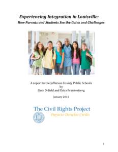 Jefferson County Public Schools / Desegregation / Black school / Kentucky / Gary Orfield / Education in the United States / Meredith v. Jefferson County Board of Education / METCO / Education / Desegregation busing in the United States / Student transport