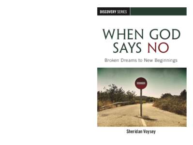 Trusting God When Your Dreams Have Died “Broken dreams” sounds so hollow. There’s something you desperately want but can’t have. Is there purpose in your pain? Sheridan Voysey—a man who walked through the wilde