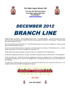 Port Elgin Legion Branch 340 P.O. Box 359, 630 Green Street Port Elgin, Ontario N0H 2C0[removed]www.branch340.ca