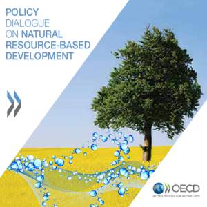 POLICY DIALOGUE ON NATURAL RESOURCE-BASED DEVELOPMENT