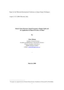 Paper for the Thirteenth International Conference on Input-Output Techniques  August 21-25, 2000, Macerata, Italy Shanxi Water Resource Input-Occupancy-Output Table and Its Application In Shanxi Province of China*