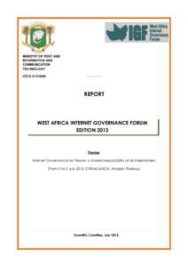 Computing / Digital divide / Media technology / Information society / Regional Internet Registries / Internet Governance Forum / World Summit on the Information Society / AfriNIC / International Telecommunication Union / Internet governance / Internet / Technology