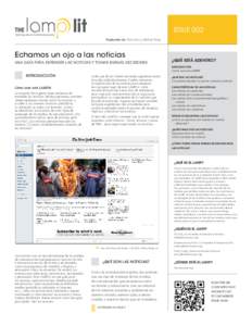 lit  ISSUE 002 Traducción de: Paul Aron y Michael King  Echamos un ojo a las noticias