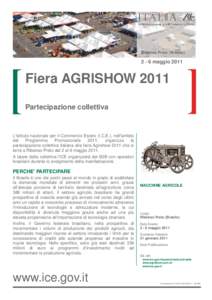 Ribeirao Preto (Brasilemaggio 2011 Fiera AGRISHOW 2011 Partecipazione collettiva