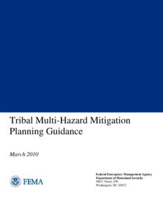 TABLE OF CONTENTS  Tribal Multi-Hazard Mitigation Planning Guidance March 2010