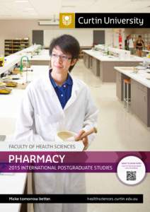 Pharmacy school / Academia / Curtin University / Pharmacist / Knowledge / UIC College of Pharmacy / Doctor of Pharmacy / Pharmacy / Education / Bachelor of Pharmacy