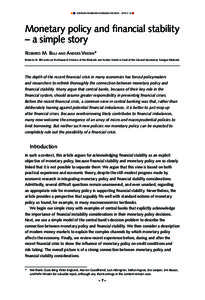 sveriges riksbank economic review  2014:2  Monetary policy and financial stability – a simple story Roberto M. Billi and Anders Vredin* Roberto M. Billi works at the Research Division of the Riksbank and Anders Vredi