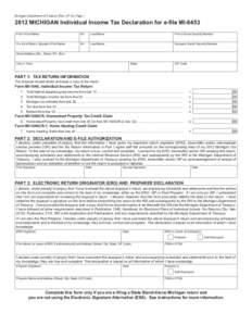 Reset Form Michigan Department of Treasury (Rev[removed]), Page[removed]MICHIGAN Individual Income Tax Declaration for e-file MI-8453 Filer’s First Name