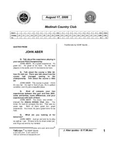 August 17, 2006 Medinah Country Club Hole # Yardage Par