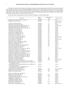 x  DISCONTINUED SURFACE-WATER DISCHARGE OR STAGE ONLY STATIONS The following continuous-record surface-water discharge or stage-only stations (gaging stations) in Minnesota have been discontinued. Daily streamflow or sta