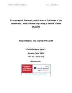 Psychological, Economic and Academic Predictors of the Intention to Leave School Early among a Sample of Irish Students (Research Working Paper[removed])