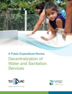 Honduras  A Public Expenditure Review Decentralization of Water and Sanitation