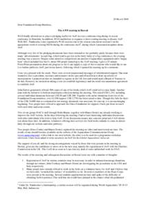 20 March 2004 Dear Foundation Group Members, The AWF meeting in Hawaii WAS kindly allowed me to place a pledging leaflet for AwF in every conference bag during its recent conference in Honolulu. In addition, WAS enabled 