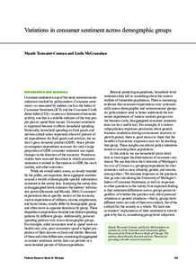 Variations in consumer sentiment across demographic groups  Maude Toussaint-Comeau and Leslie McGranahan Introduction and summary Consumer sentiment is one of the many macroeconomic