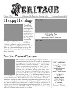 Volume 33 No 5	  A Publication of the Tustin Area Historical Society Happy Holidays!