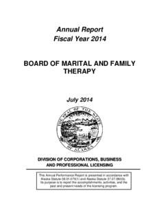 Annual Report Fiscal Year 2014 BOARD OF MARITAL AND FAMILY THERAPY