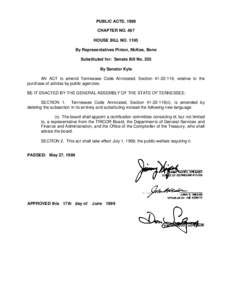 PUBLIC ACTS, 1999 CHAPTER NO. 487 HOUSE BILL NO[removed]By Representatives Pinion, McKee, Bone Substituted for: Senate Bill No. 255 By Senator Kyle