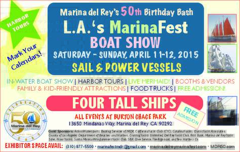 Marina del Rey’s 50th Birthday Bash  R BO R HA URS