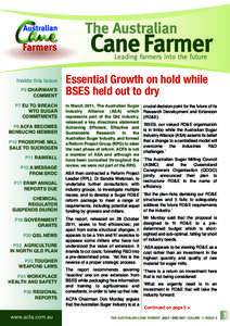 Inside this issue P2 CHAIRMAN’S COMMENT P7 EU TO BREACH WTO SUGAR COMMITMENTS