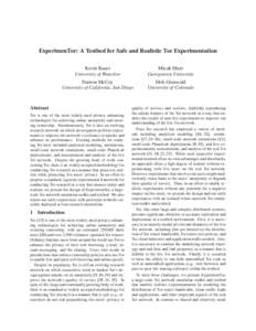 ExperimenTor: A Testbed for Safe and Realistic Tor Experimentation Kevin Bauer University of Waterloo Micah Sherr Georgetown University