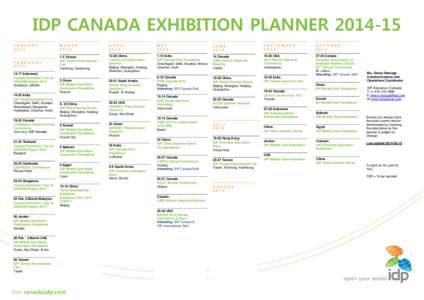 IDP CANADA EXHIBITION PLANNER[removed]J A N U A R Y[removed]F E B R U A R Y[removed]