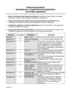 General Instructions Development or Capital Renewal Application and Project Agreement 1. Refer to the Program Open Space Grants Manual, Development Project chapter, for detailed information concerning project eligibility