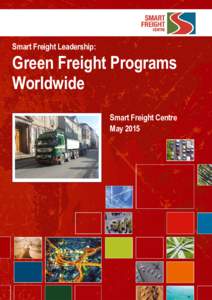Economy / Business / Transport / Logistics / Supply chain management / Sustainable transport / Freight forwarder / Rail freight transport / Cargo / SmartWay Transport Partnership / California Air Resources Board / XPO Logistics