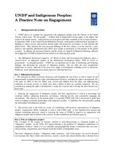 UNDP and Indigenous Peoples: A Practice Note on Engagement I. Background and context
