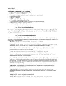 THE CODE CHAPTER 1 GENERAL PROVISIONS § 1-1. How Easton Town Code, designated and cited. § 1-2. Rules of construction and definitions. § 1-3. Reference to chapters, articles, divisions, or sections; conflicting ordina