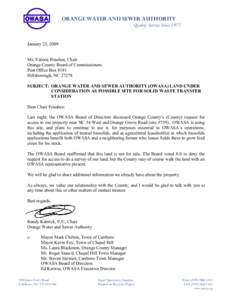 ORANGE WATER AND SEWER AUTHORITY Quality Service Since 1977 January 23, 2009 Ms. Valerie Foushee, Chair Orange County Board of Commissioners Post Office Box 8181