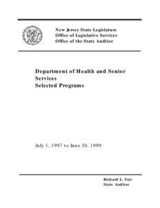 New Jersey State Legislature Office of Legislative Services Office of the State Auditor Department of Health and Senior Services