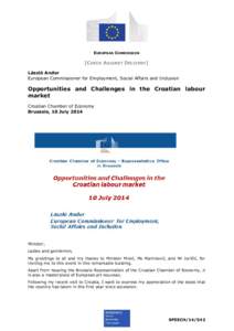 EUROPEAN COMMISSION  [CHECK AGAINST DELIVERY] László Andor European Commissioner for Employment, Social Affairs and Inclusion