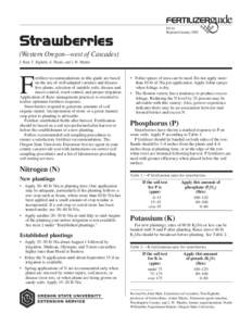 FG 14 Reprinted January 2000 Strawberries (Western Oregon—west of Cascades) J. Hart, T. Righetti, A. Sheets, and L.W. Martin