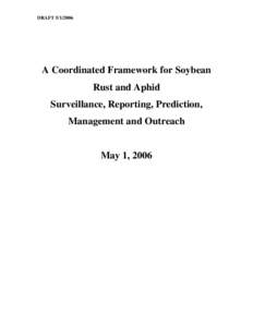 A Coordinated Framework for Soybean Rust and Aphid